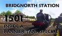 Bridgnorth Station Episode 3 Is Here, And It's A 1501 Pannier Tank Special!